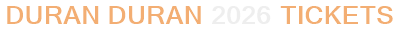 Duran Duran 2026 Tickets